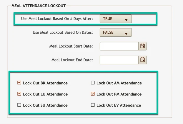 Meal Attendance Lockout panel with Use Meal Lockout Based On # Days After set to TRUE and several meals checked